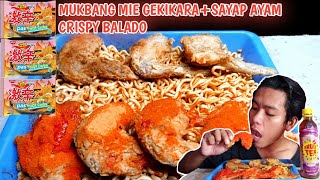 MUKBANG MIE GEKIKARA+SAYAP AYAM CRISPY BALADO, ENAK BANGET KRIUK KRIUK