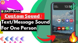 How to Change Text/Message Sound For One Person on Samsung Phone