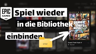 Bereits installierte Epic Games spiele anzeigen!