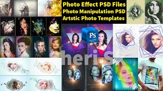 Photos Manipulation And Photos Effect Templates Download In PSD Files |Sheri SK|