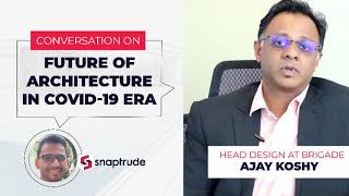 Architect Ajay Koshy in Conversation with Snaptrude. https://snaptrude.com/