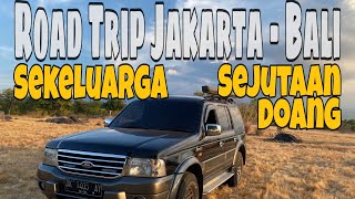 Roadtrip Sekeluarga Jakarta Bali  cuma Sejutaan