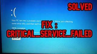 How to Fix CRITICAL_SERVICE_FAILED Blue Screen on Windows 11 (SOLVED)