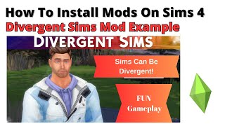 How To Install Divergent Sims Mod For Sim 4 | 2024