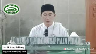 [Live] Ust. H. Asep Rabbany - Kitab Risalatul Muawanah "Fiqih Tasawuf" (3 Feb '24)