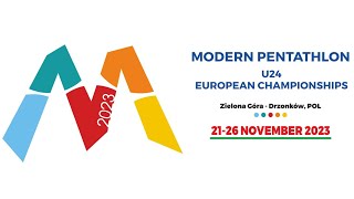 MODERN PENTATHLON U24 EUROPEAN CHAMPIONSHIPS