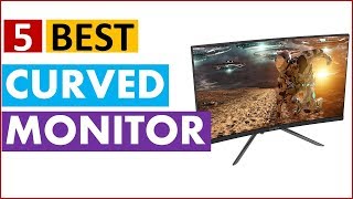 5 Best curved monitor (LIst) In 2019