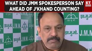 'Where Will Be Joy And Where Will Be Sorrow...' JMM Spokesperson Ahead Of Jharkhand Vote Count