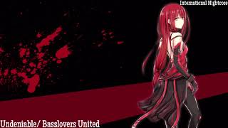 Nightcore - Undeniable (Basslovers United)