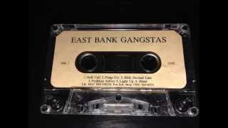 East Bank Gangstas - Pimp Tro