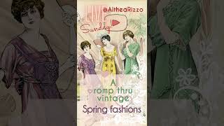 Going live at 11PDT to look at vintage spring fashions!