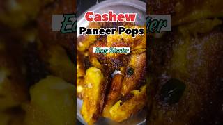 Cashew Paneer Pops#shorts#trending#easy#yt#youtubeshorts#shortsfeed#food #kids#gym#explore#ytshorts