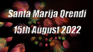 Santa Marija Qrendi 15th August 2022