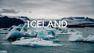 🇮🇸 Calm & Relaxing Music - featuring Iceland 🇮🇸