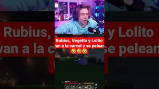 RUBIUS, VEGETTA Y LOLITO VAN A LA CÁRCEL