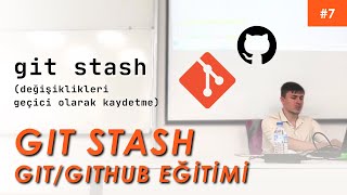 Git Stash | Git/GitHub Eğitimi #7