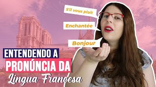 apresentacao do curso - Entendendo a pronúncia da língua francesa | Francês com a Lu