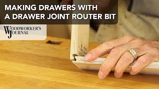 Make a Drawer Box Using a Drawer Joint Router Bit | Woodworking Tip