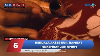 Kendala Akses KUR, Hambat Perkembangan UMKM | EP 5