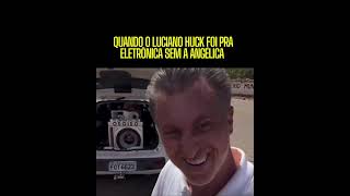 Luciano Huck ouvindo nosso som!!!