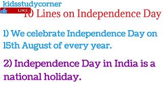 10 lines on Independence Day/speech on Independence Day/essay Independence Day @kids_study_corner