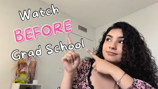 What I Wish I Knew BEFORE Starting Grad School | Tips & My Experience