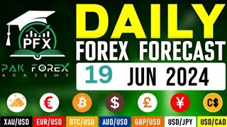 2024 06 19 / DAILY FOREX FORECAST