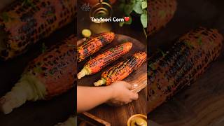 Tandoori Corn❤️😍