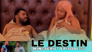 LE DESTIN - EPIZOD 35 (Istwa Yon Fanm Kap Maltrete Maril)