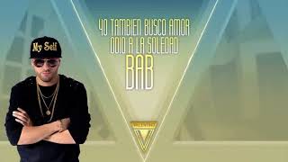 No llores Mas Remix -  Valentino ft J Alvarez, Nicky Jam y ejo