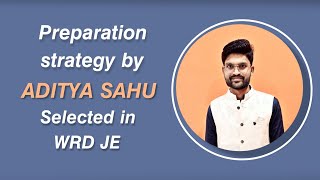 Preparation strategy by Aditya sahu - selected in WRD JE (CG Vyapam)