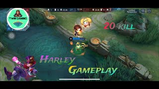 Mobile Legend - Harley Gameplay (20kill) Mythic Game #mlbb #harleygameplay #tutorial