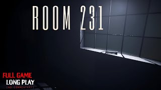 Backroom Room 231 _ Full Horror Game || Ultra [4K] Quality 60 fps || #nocommentary Horror Room