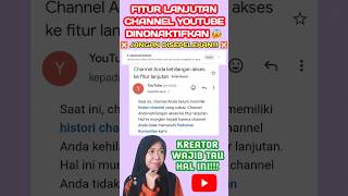 JANGAN SEPELEKAN FITUR LANJUTAN YANG NONAKTIF DARI CHANNEL YOUTUBE!!! #tipsyoutube #kreatorpemula