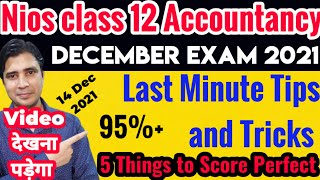 Nios class 12th accountancy 14 December Exam 2021 Tips and Tricks for 95 + #Nios #shorts #cbse