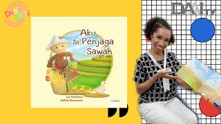 Aku Si Penjaga Sawah | Cerita Anak | Dongeng Anak