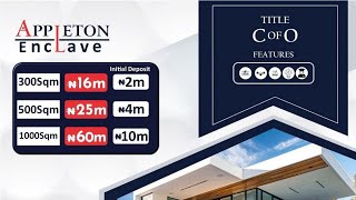 The Luxury of C of O Land at Appleton Enclave  #realestate