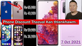 Phone Discount Thazual Kan Thlang Leh... | 7 October 2021 | Khawlbawm Tech