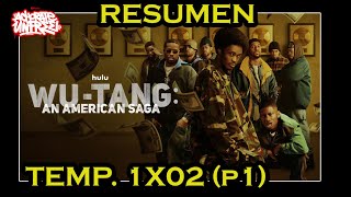 🇺🇸WU TANG CLAN 1X02 Pte1🐝I RESUMEN DE LA SERIE I (AMERICAN SAGA) #cap Guerra de invierno/WINTER WARS