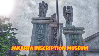 JAKARTA INSCRIPTION MUSEUM