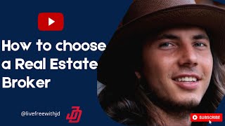 How to Choose a Real Estate Broker for New Agents