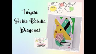 TARJETA DOBLE BOLSILLO DIAGONAL - DÍA DE LA MADRE - IDEAS GENIALES SCRAPERAS Y ALGO MÁS... #scrap