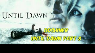 Until Dawn The Extended Edition Part 8 the Big Finale