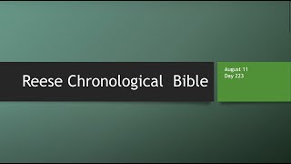 Day 223 or August 11th - Dramatized Chronological Daily Bible Reading