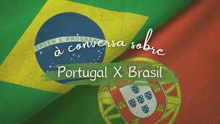 À conversa sobre algumas diferenças entre Portugal e o Brasil e sobre as nossas viagens e aventuras.