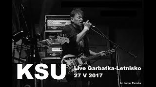 KSU - Live Garbatka-Letnisko, 27 V 2017