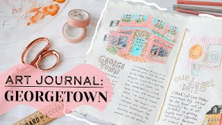 Art Journaling: Georgetown, DC | EXPLORE & PAINT WITH ME