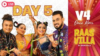 Day 5 V4 Once More | RAASVILLA 2024 | NAVRATRI, RAJKOT | LIVE