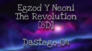 ✨Egzod & Neoni - The Revolution (Arc North Remix) [NCS Release] ⚡ | 8D Audio 🔊🎧