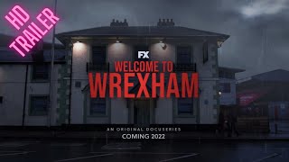 Welcome to Wrexham | Official Docuseries Trailer on Hulu 2022